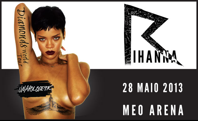 RIHANNA - 28 Maio 2013, MEO ARENA