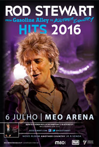ROD STEWART From Gasoline Alley to Another Country - 6 JULHO 2016, MEO ARENA