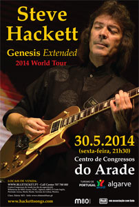 STEVE HACKETT - 30 MAIO 2014, Centro Congressos do Arade